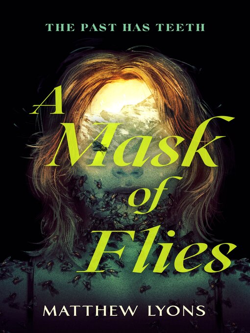 Title details for A Mask of Flies by Matthew Lyons - Wait list